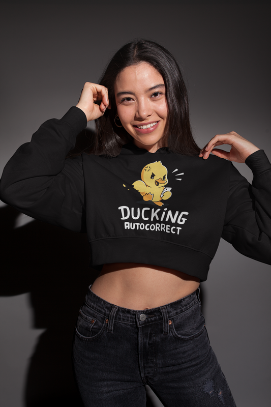 DUCKIN’ AUTOCORRECT | Crop Hoodie
